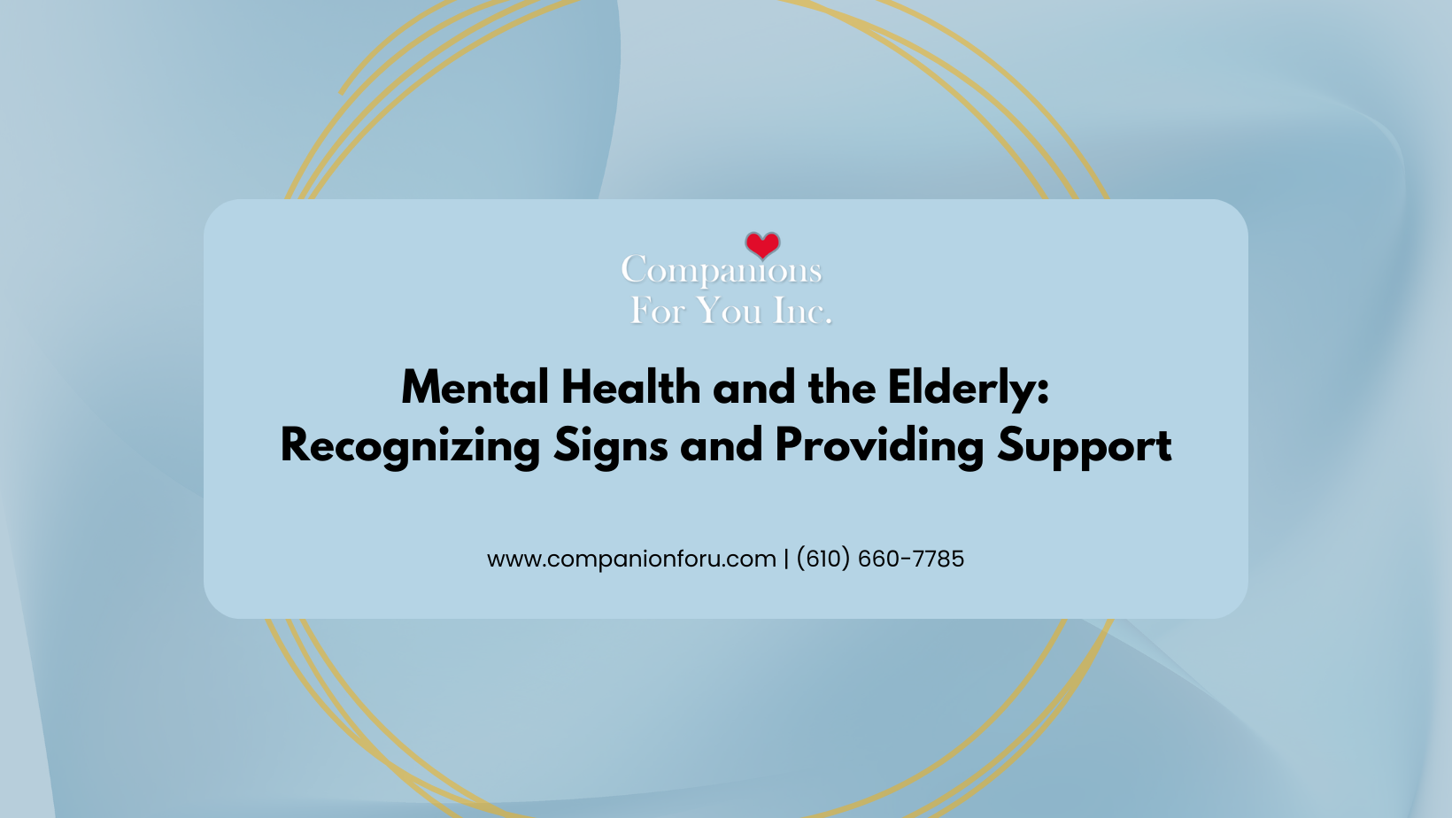 Mental Health and the Elderly: Recognizing Signs and Providing Support